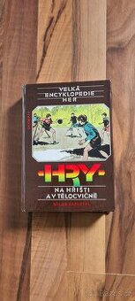 Kniha Velká encyklopedie her - Hry na hřišti a v tělocvičně