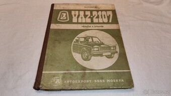 VAZ ŽIGULI LADA 2107 - manuál dílenská příručka k opravám