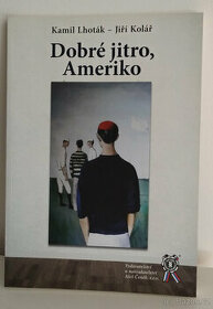 Lhoták-Kolář: Dobré jitro, Ameriko