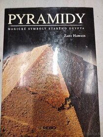 Pyramidy - magické symboly starého Egypta