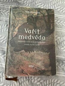 Historický kriminální román Vařit medvěda - 1
