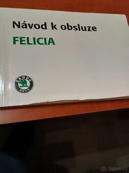 Návod k obsluze -škoda Felicia