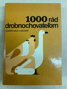 Kniha - 1000 rád drobnochovateľom