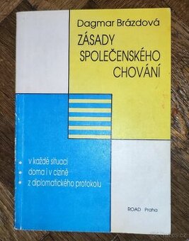 Zásady společenského chování - Brázdová Dagmar
