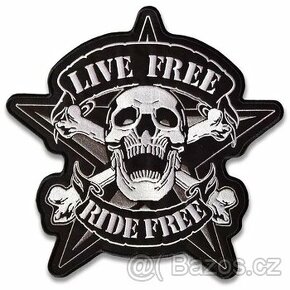 chopper nášivka Live free Ride free