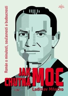 L.Mňačko jak chutná moc