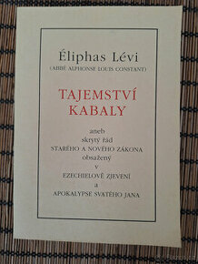 Eliphas Levi - Tajemství kabaly - 1