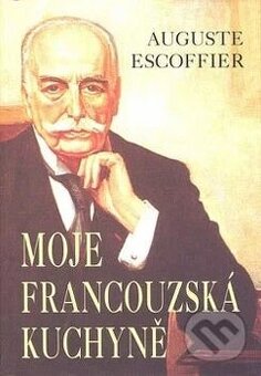 Moje francouzska kuchyne