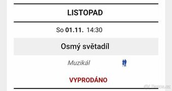 Vstupenky  Osmý světadíl 1.11 14:30 Praha
