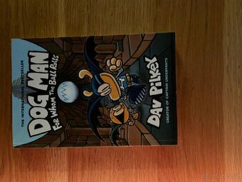 DOGMAN - For whom the ball rolls - Dav Pilkey (EN)