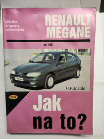 Renault Megane - kniha jak na to