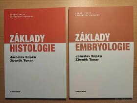Základy histologie a embryologie (Slípka, Tonar)