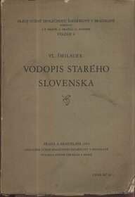 DOPYT Vodopis starého Slovenska - ŠMILAUER, Vladimír