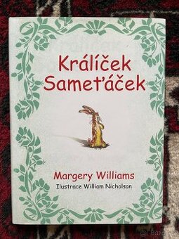 Králíček Sameťáček - Margery Williams