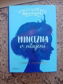 Zápisky z Rosewoodu - Princezna v utajení
