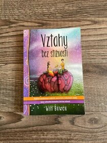 Kniha Vztahy bez stížností - Will Bowen