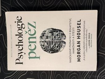 Psychologie peněz – Morgan Housel