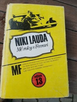 Niki Lauda Mé roky s Ferrari