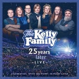 CD Kelly Family : 25 Years Later - Live (2CD)