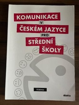 Komunikace v ČJ pro SŠ - učebnice