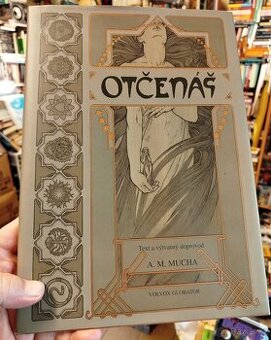Alfons Mucha - OTČENÁŠ (rarita)