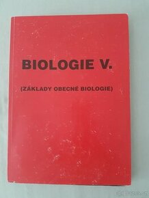 Biologie V. základy obecné biologie