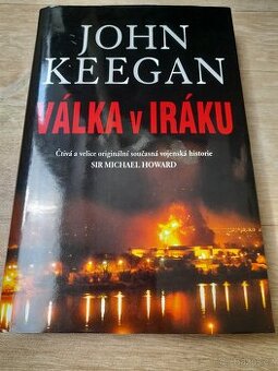 Válka v Iráku - John Keegan