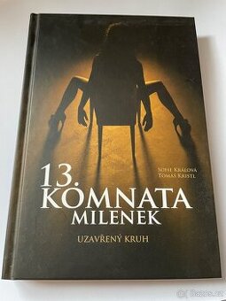13. komnata milenek - Králová, Kristl
