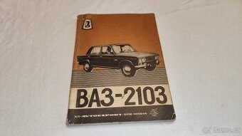 VAZ 2103 ( Lada 1500 Žiguli ) -- návod k obsluze a provozu