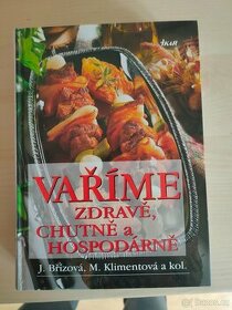 Vaříme zdravě, chutně a hospodárně
