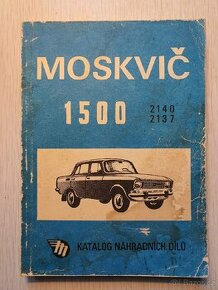 Moskvič 1500 katalog náhradních dílů 1984