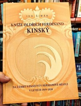 KNÍŽE OLDŘICH FERDINAND KINSKÝ - nesehnatelné