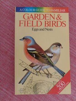 A colour guide to familiar Garden and field Birds.