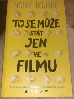 To se může stát jen ve filmu/Holly Bourne