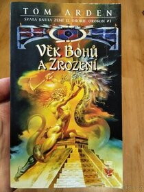 Věk Bohu a zrození - Tom Arder - 1