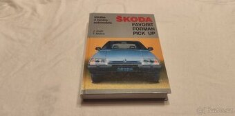 Škoda Favorit a Forman - údržba a opravy - manuál
