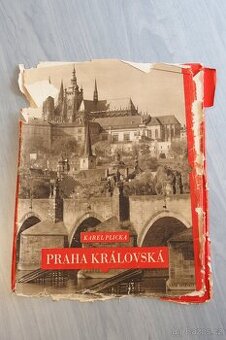 Praha královská - Karel Plicka