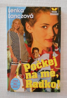 Lenka Lanczová - Počkej na mě, Radko - 1996
