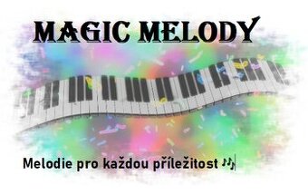 Magic melody - hudební skupina pro Vaši akci