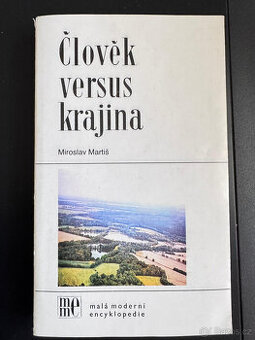 Člověk versus krajina (Miroslav Martiš) - 1