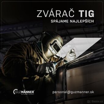 SVÁŘEČ TIG | NĚMECKO - ULM, GUZMÄNNER s.r.o.