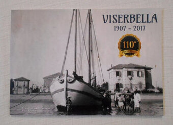 Viserbella 1907-2017 110° Anniversario Libro fotografico