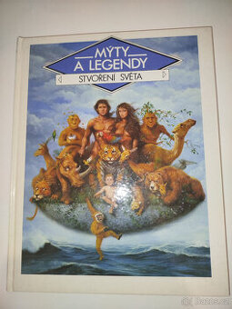 Mýty a legendy- Stvoření světa