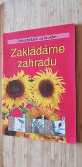 ZAKLÁDÁME ZAHRADU. Engelbert Kötter - 1