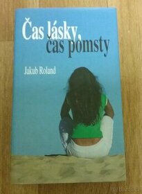 Prodám knihu Čas lásky, čas pomsty