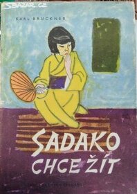 Sadako chce žít