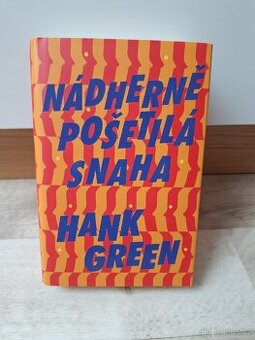 Nádherně pošetilá snaha - Hank Green - 1