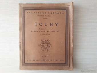 Touhy - Fráňa Hájek-Hvězdínský - 1. díl, věnování a autogram
