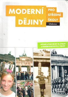Moderní dějiny pro střední školy Učebnice