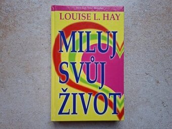 Kniha Miluj svůj život